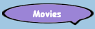 Movies
