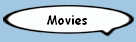 Movies